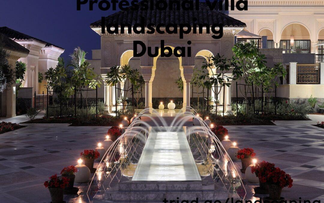 Professional villa landscaping Dubai