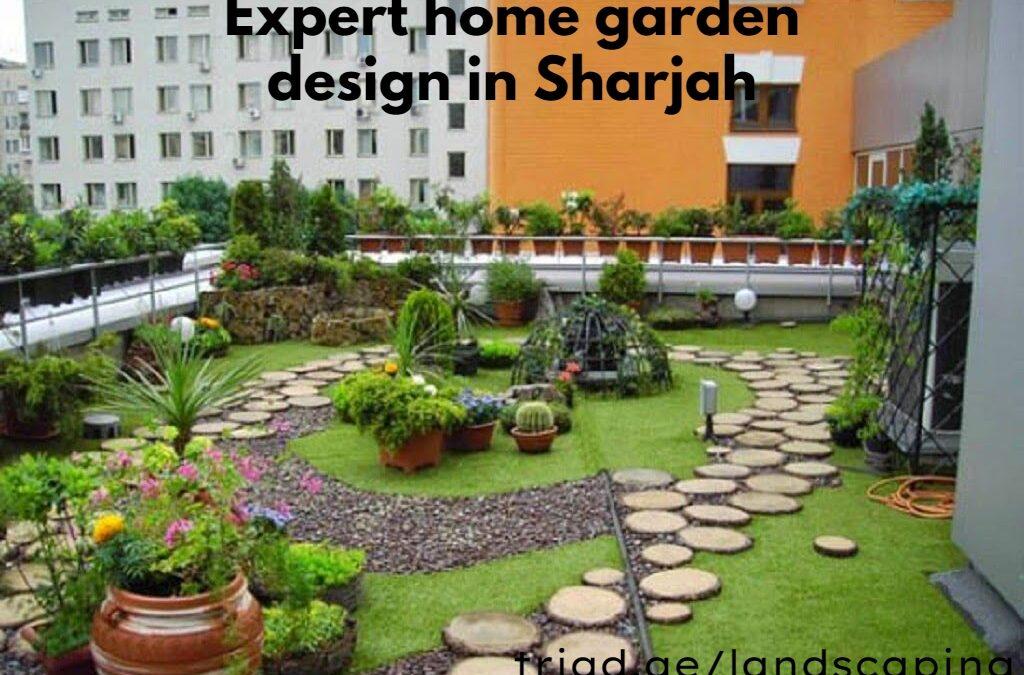 Expert home garden design in sharjah